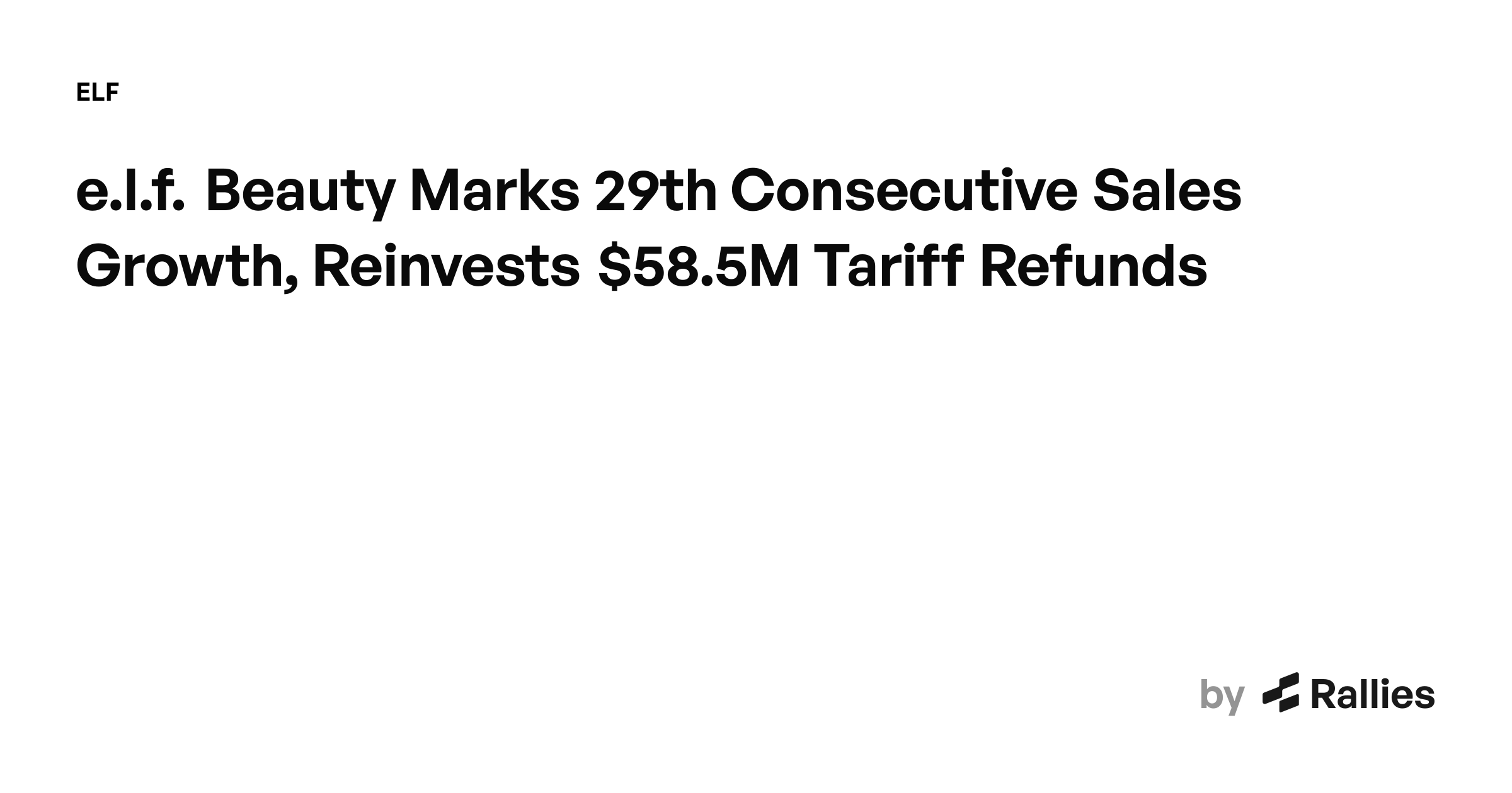 e.l.f. Beauty Marks 29th Consecutive Sales Growth, Reinvests $58.5M ...